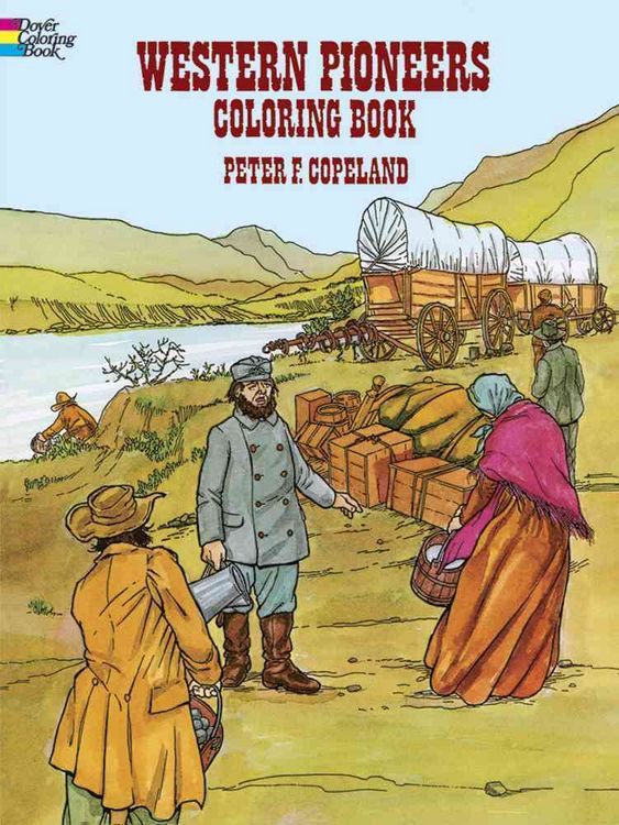 Produktbild: Copeland, P: Western Pioneers Coloring Book