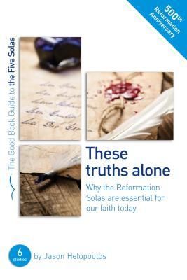 Produktbild: The Five Solas: These Truths Alone