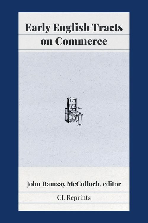 Produktbild: Early English Tracts on Commerce
