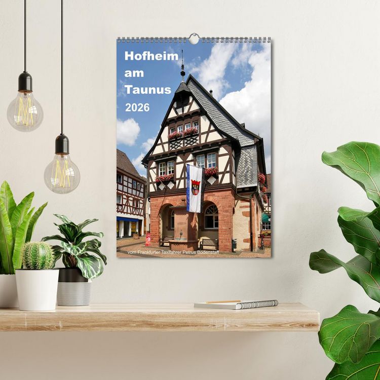 Produktbild: Hofheim am Taunusvom Frankfurter Taxifahrer Petrus Bodenstaff (Wandkalender 2026 DIN A3 hoch), CALVENDO Monatskalender