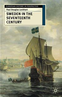 Produktbild: Sweden in the Seventeenth Century