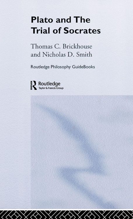 Produktbild: Routledge Philosophy GuideBook to Plato and the Trial of Socrates