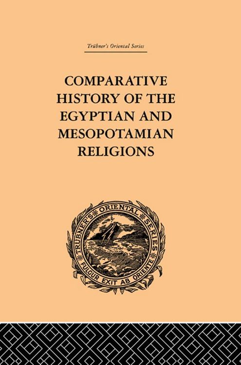Produktbild: Comparative History of the Egyptian and Mesopotamian Religions