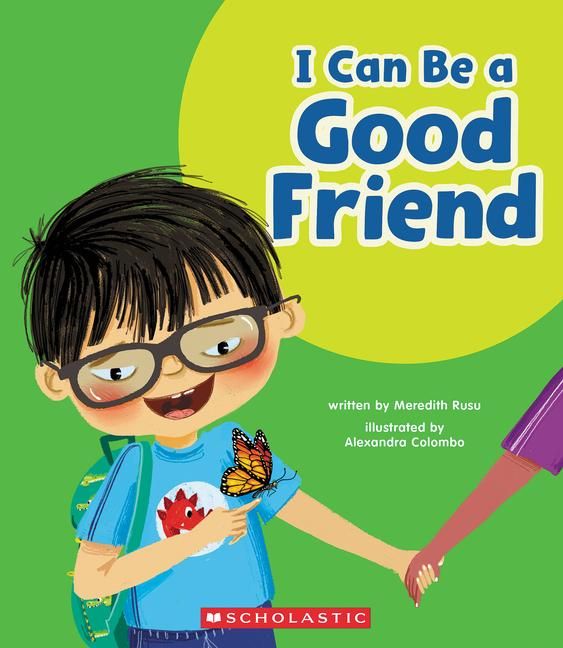 Produktbild: I Can Be a Good Friend (Learn About: Your Best Self)