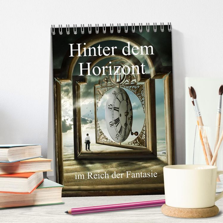 Produktbild: Hinter dem Horizont im Reich der Fantasie (Tischkalender 2026 DIN A5 hoch), CALVENDO Monatskalender