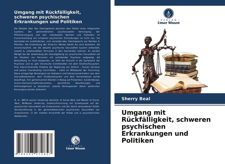 Produktbild: Umgang mit R&uuml;ckf&auml;lligkeit, schweren psychischen Erkrankungen und Politiken