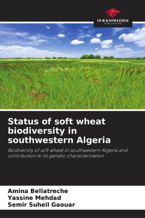 Produktbild: Status of soft wheat biodiversity in southwestern Algeria