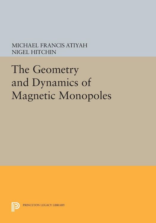 Produktbild: The Geometry and Dynamics of Magnetic Monopoles