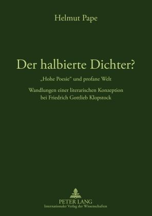 Produktbild: Der halbierte Dichter? - &laquo;Hohe Poesie&raquo; und profane Welt