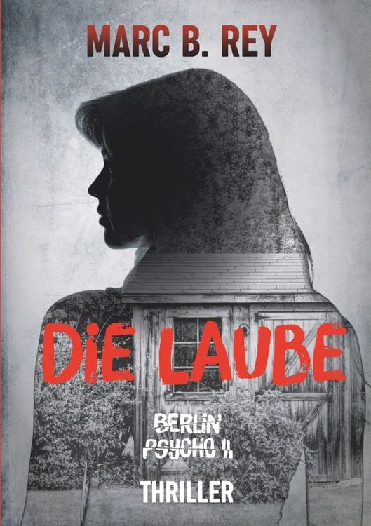 Produktbild: Berlin Psycho II : Die Laube