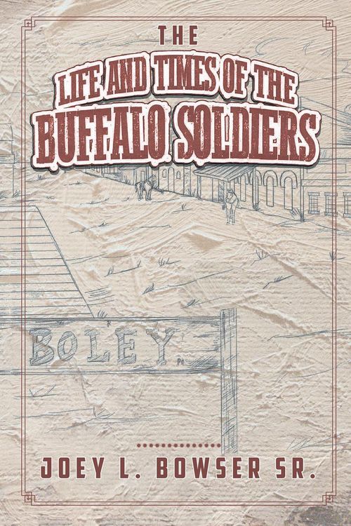 Produktbild: The Life and Times of the Buffalo Soldiers
