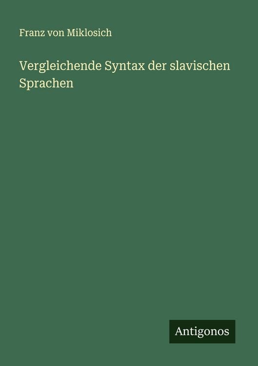 Produktbild: Vergleichende Syntax der slavischen Sprachen
