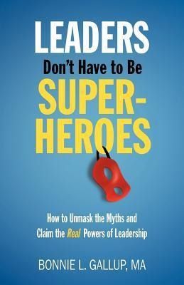 Produktbild: Leaders Don't Have to Be Superheroes