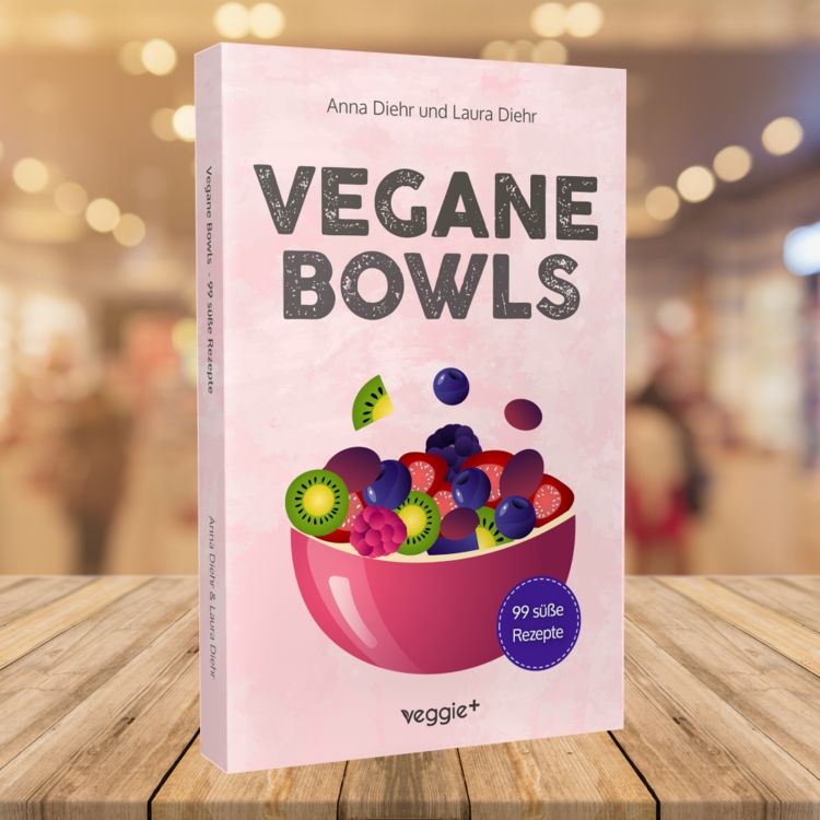 Produktbild: Vegane Bowls - 99 s&uuml;&szlig;e Rezepte