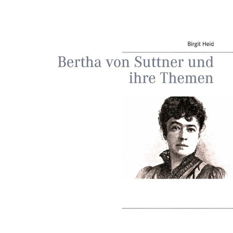 Produktbild: Bertha von Suttner und ihre Themen