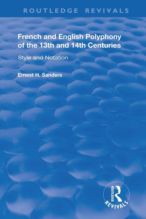 Produktbild: French and English Polyphony of the 13th and 14th Centuries