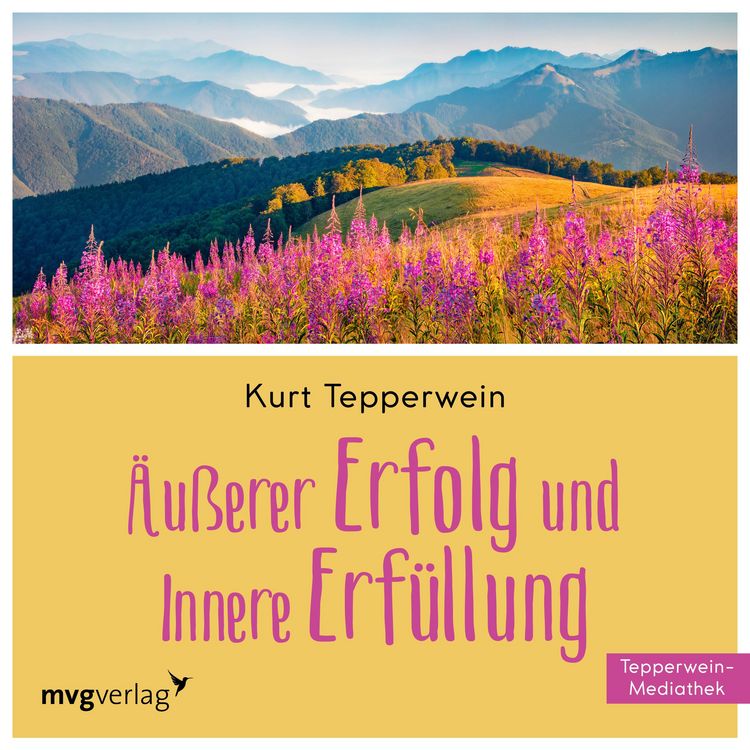 Produktbild: &Auml;u&szlig;erer Erfolg und innere Erf&uuml;llung