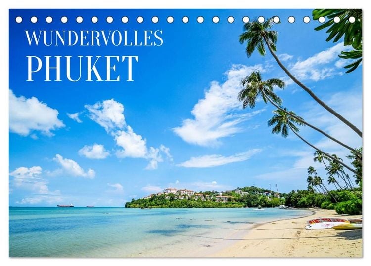 Produktbild: Wundervolles Phuket (Tischkalender 2027 DIN A5 quer), CALVENDO Monatskalender