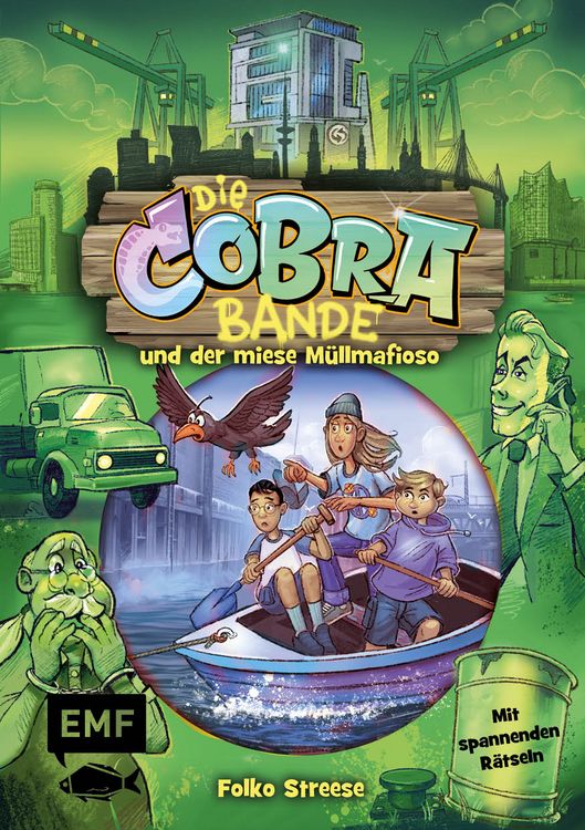 Produktbild: Die Cobra-Bande und der miese M&uuml;llmafioso (Die Cobra-Bande-Reihe Band 3)