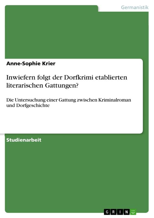 Produktbild: Inwiefern folgt der Dorfkrimi etablierten literarischen Gattungen?