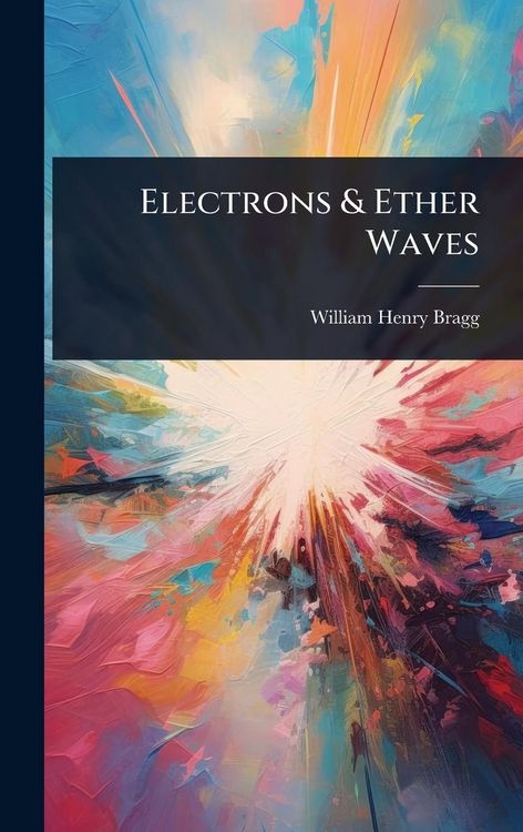 Produktbild: Electrons & Ether Waves