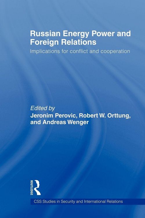 Produktbild: Russian Energy Power and Foreign Relations