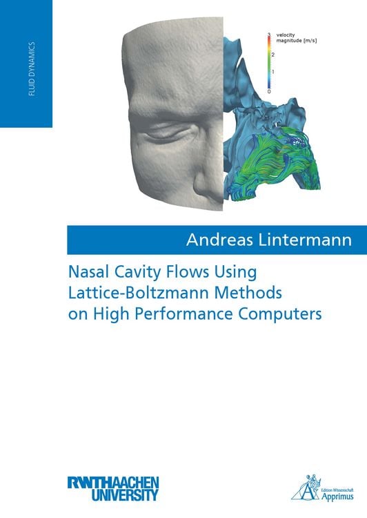 Produktbild: Nasal Cavity Flows Using Lattice-Boltzmann Methods on High Performance Computers