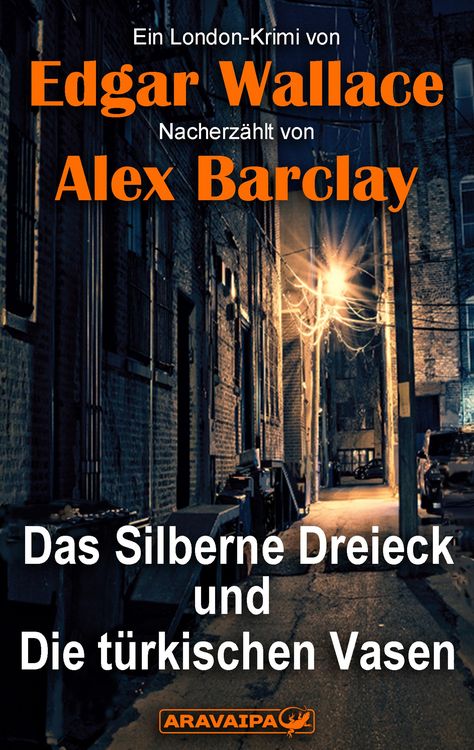 Produktbild: Das Silberne Dreieck und Die t&uuml;rkischen Vasen