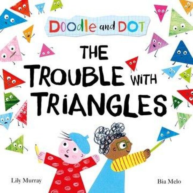 Produktbild: Doodle and Dot: The Trouble With Triangles