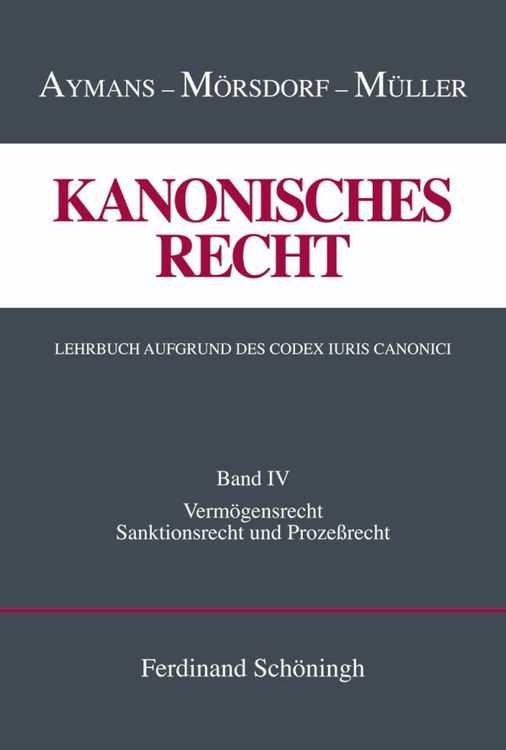 Produktbild: Kanonisches Recht. Lehrbuch aufgrund des Codex Iuris Canonici