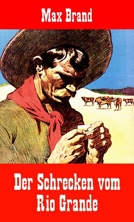 Produktbild: Der Schrecken vom Rio Grande