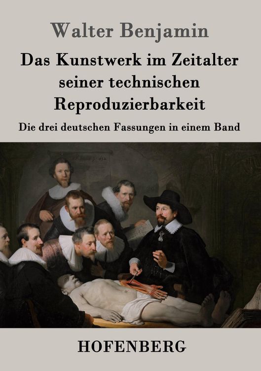Produktbild: Das Kunstwerk im Zeitalter seiner technischen Reproduzierbarkeit