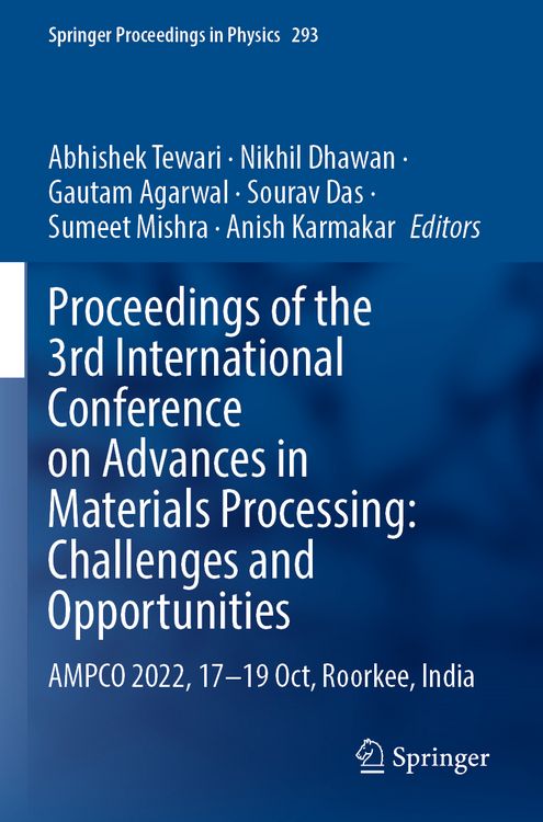Produktbild: Proceedings of the 3rd International Conference on Advances in Materials Processing: Challenges and Opportunities