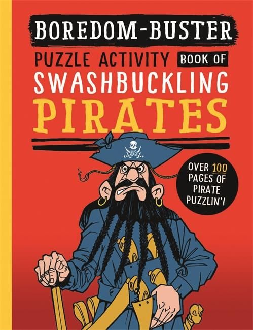Produktbild: Boredom Buster: A Puzzle Activity Book of Swashbuckling Pirates