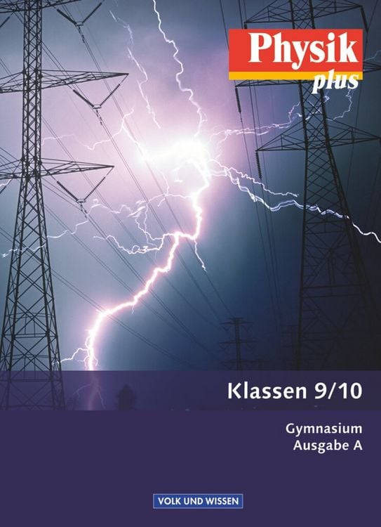 Produktbild: Physik plus 9./10. Schuljahr - Gymnasium - Ausgabe A