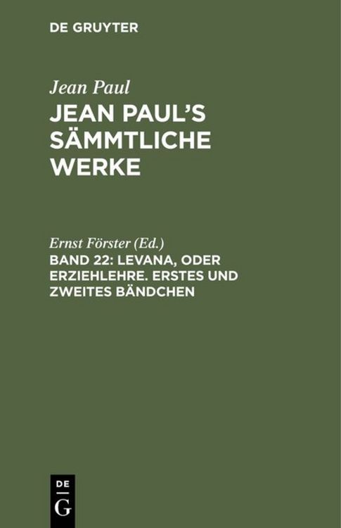Produktbild: Levana, oder Erziehlehre. Erstes und zweites B&auml;ndchen