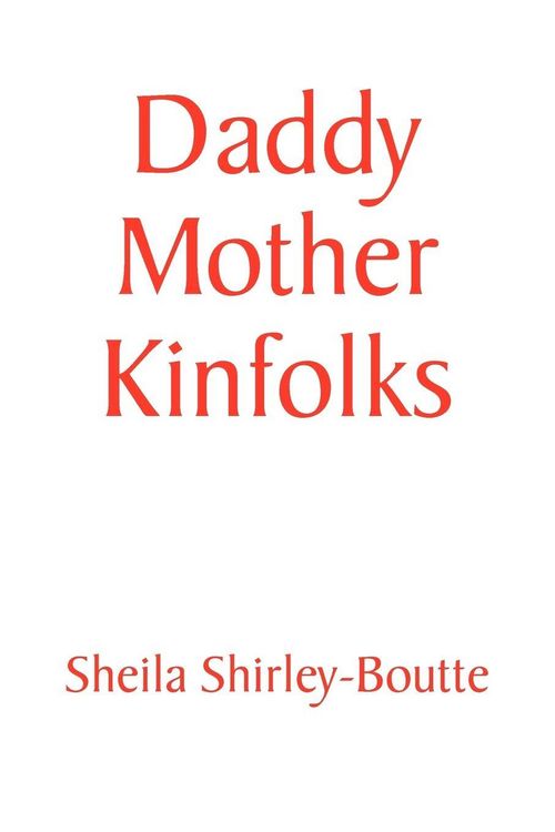 Produktbild: Daddy Mother Kinfolks