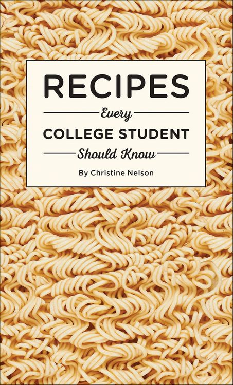 Produktbild: Recipes Every College Student Should Know
