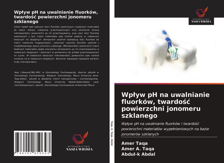 Produktbild: Wp&iquest;yw pH na uwalnianie fluork&oacute;w, twardo&iquest;&iquest; powierzchni jonomeru szklanego