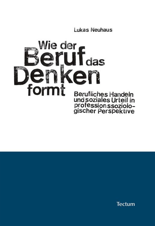 Produktbild: Wie der Beruf das Denken formt