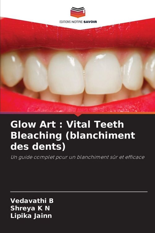 Produktbild: Glow Art : Vital Teeth Bleaching (blanchiment des dents)
