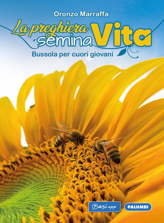 Produktbild: La preghiera semina vita. Bussola per cuori giovani