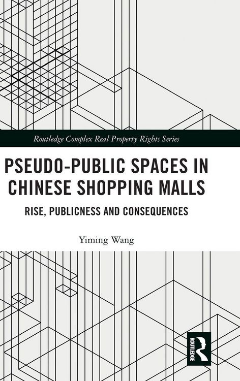 Produktbild: Pseudo-Public Spaces in Chinese Shopping Malls