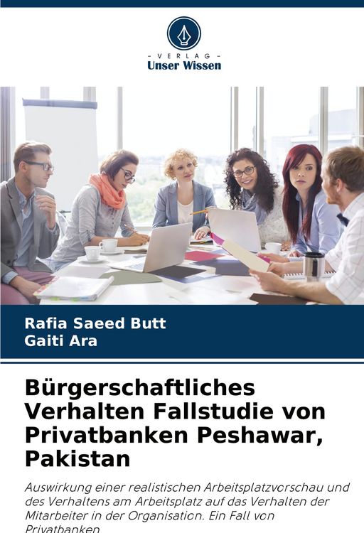 Produktbild: B&uuml;rgerschaftliches Verhalten Fallstudie von Privatbanken Peshawar, Pakistan