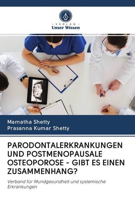 Produktbild: Parodontalerkrankungen und Postmenopausale Osteoporose - Gibt Es Einen Zusammenhang?