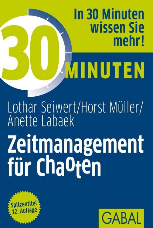 Produktbild: 30 Minuten Zeitmanagement f&uuml;r Chaoten