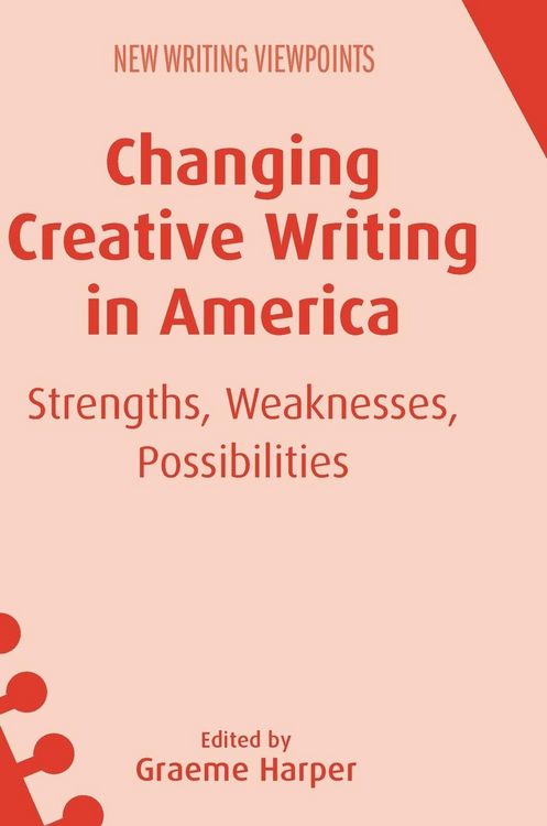 Produktbild: Changing Creative Writing in America
