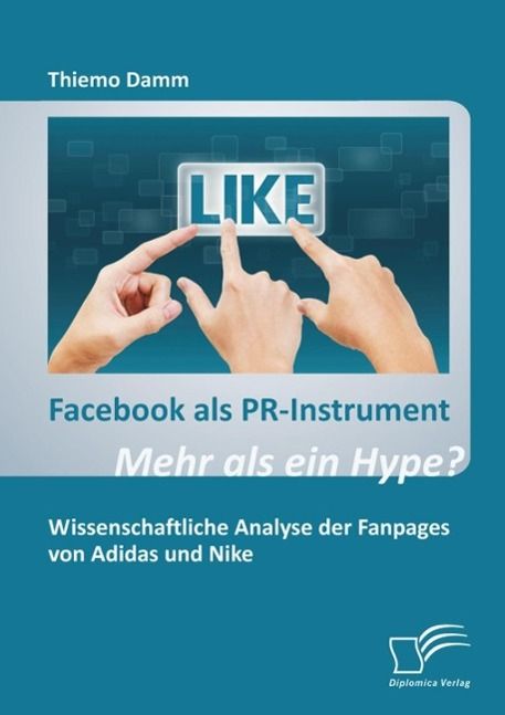 Produktbild: Facebook als PR-Instrument: Mehr als ein Hype?