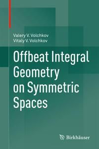 Produktbild: Offbeat Integral Geometry on Symmetric Spaces