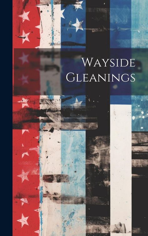 Produktbild: Wayside Gleanings